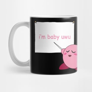 im baby uwu Mug